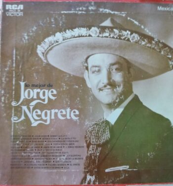 Lo mejore de Jorge Negrete (LP)